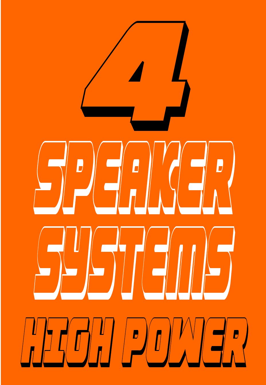 4 SPEAKER SYSTEMS HIGH POWER